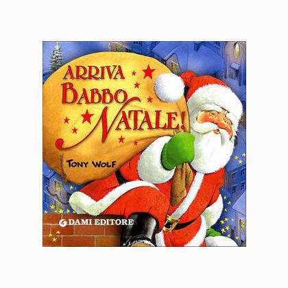 Arriva Babbo Natale From Giunti Editrice - Books and Magazines - Books ...