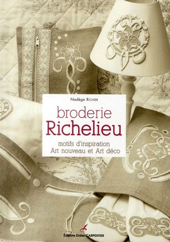 Broderie Richelieu From Editions Didier Carpentier - Books