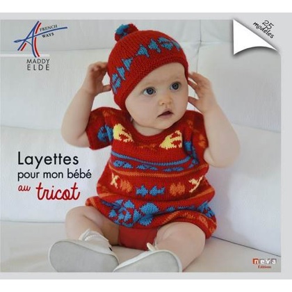 Layettes Pour Mon Bebe Au Tricot 23 Modeles From Neva Editions Books And Magazines Books And Magazines Casa Cenina